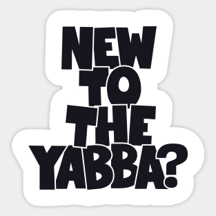 New to the Yabba - „Wake in Fright“ by Ted Kotcheff Sticker
